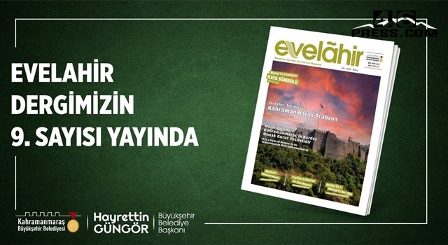 Evelahir Dergisi’nin Yeni Sayısı Yayımlandı