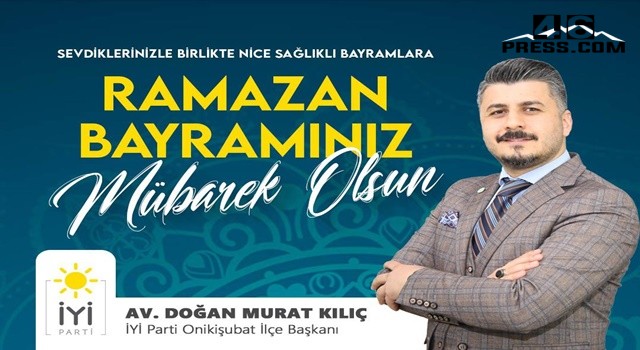 Doğan Murat Kılıç’tan Ramazan Bayramı Mesajı