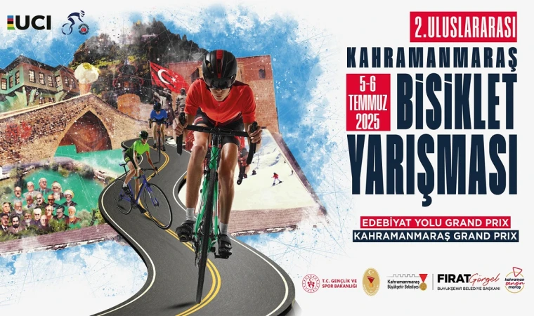 8 Ülkeden 150’nin Üzerinde Bisikletçi Kahramanmaraş’ta Pedal Çevirecek!