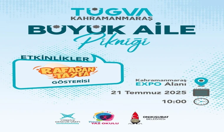 Onikişubat Belediyesi ve TÜGVA işbirliğinde ‘Büyük Aile Pikniği’ düzenlenecek