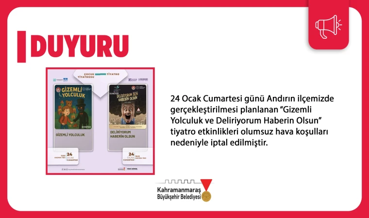 Andırın’daki Kültür Sanat Etkinlikleri Olumsuz Hava Koşulları Nedeniyle İptal Edildi