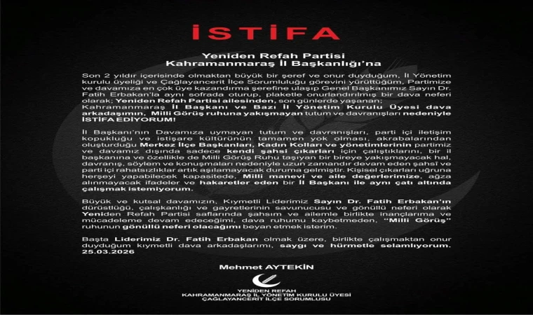 Yeniden Refah Partisi Kahramanmaraş’ta istifa İl yönetiminde hareketlilik