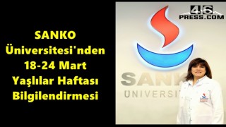 SANKO Üniversitesi'nden 18-24 Mart Yaşlılar Haftası Bilgilendirmesi