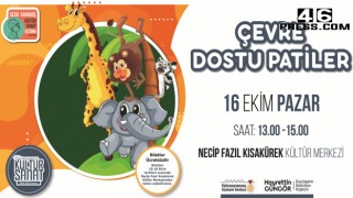 “Çevre Dostu Patiler” Miniklerle Buluşmaya Geliyor