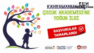 Kahramanmaraş Çocuk Akademisi’ne Yoğun İlgi