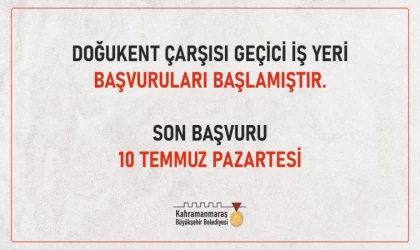 Doğukent Geçici Çarşıda Başvurular Başladı!