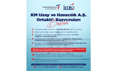 KM Uzay ve Havacılık A.Ş. Ortaklık Başvuruları Başladı!
