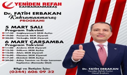 Yeniden Refahın yeni Kalesi Kahramanmaraş’a Erbakan geliyor