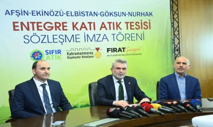 Kahramanmaraş'a 635 Milyon TL’lik Entegre Katık Atık Tesisi’nde İmzalar Atıldı