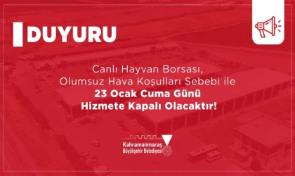 Canlı Hayvan Borsası, 23 Ocak’ta Kar Yağışı Nedeniyle Hizmete Kapalı Olacak