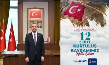 Başkan Toptaş; Her ferdi ‘Kahraman’ olan Maraş, hiçbir zaman teslim olmaz