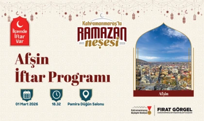“İlçemde İftar Var” Programının Yeni Durağı Afşin Olacak
