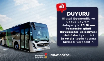 Büyükşehir’den 23 Nisan’da Ücretsiz Toplu Taşıma Hizmeti