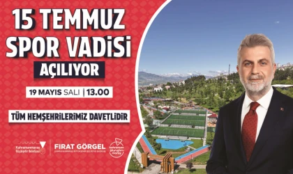 15 Temmuz Spor Vadisi Hizmete Açılıyor; Tüm Vatandaşlar Açılışa Davetli